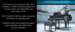 Miller Piano Specialists' Institutional Division Commitment