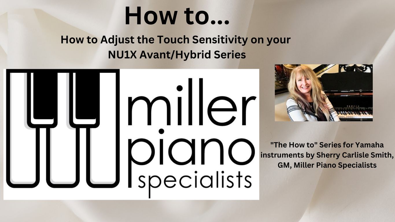 How to Change the Touch Sensitivity on your Yamaha NU1X Avant/Hybrid