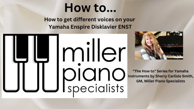 How to change your voices on your Yamaha Disklavier Enspire ENST